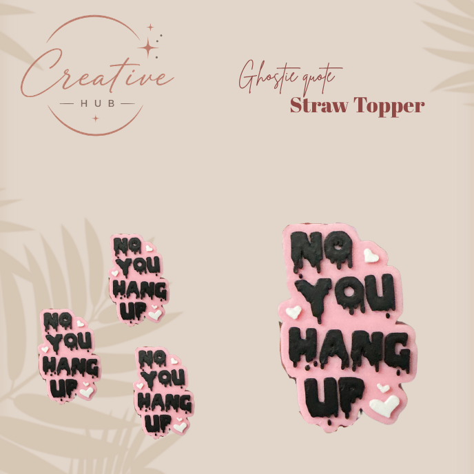 Ghostie quote straw topper